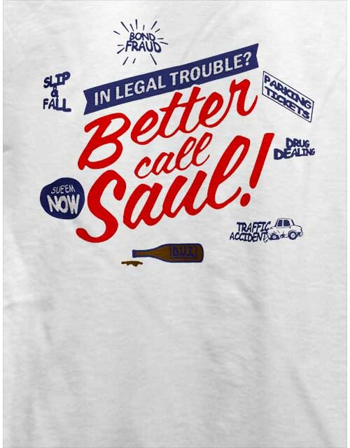 Better Call Saul T-Shirt white L