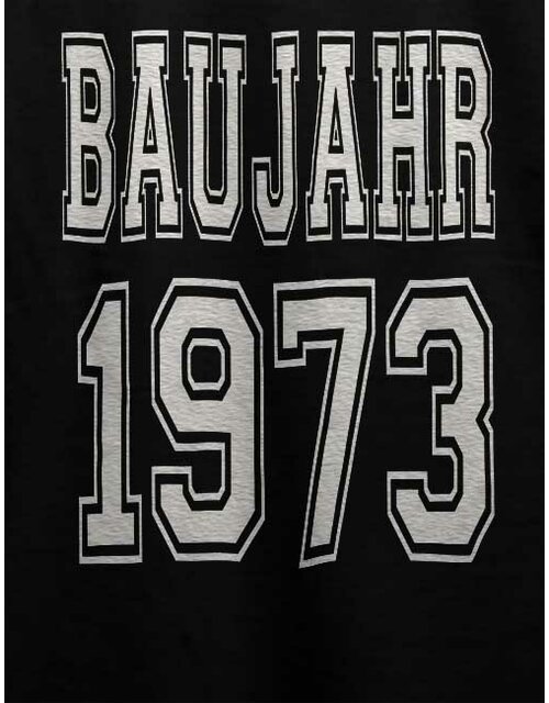 Baujahr 1973 T-Shirt schwarz L
