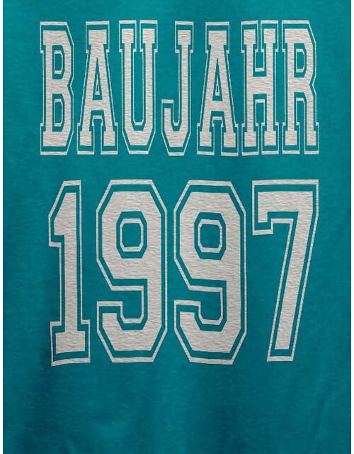 Baujahr 1997 T-Shirt tuerkis M
