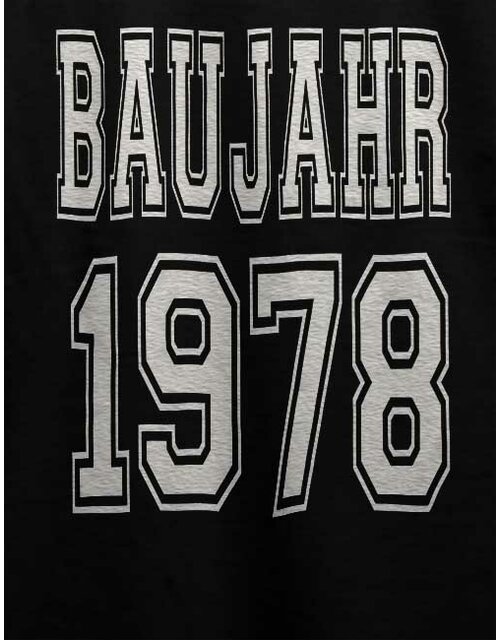 Baujahr 1978 T-Shirt schwarz S