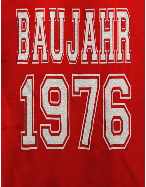 Baujahr 1976 T-Shirt red L