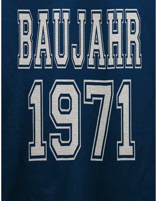 Baujahr 1971 T-Shirt dunkelblau XL