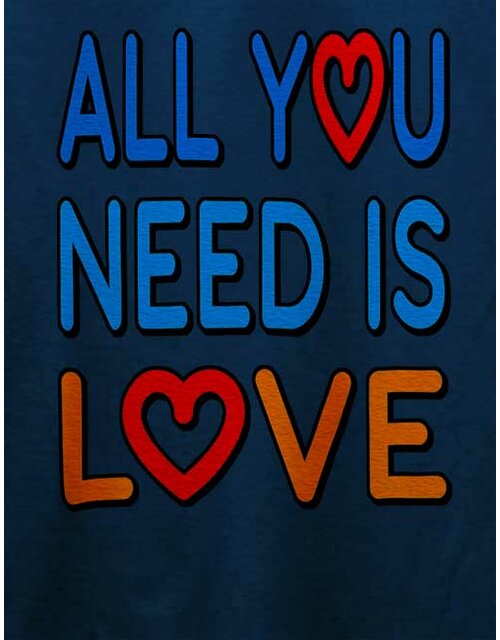 All You Need Is Love T-Shirt dunkelblau M