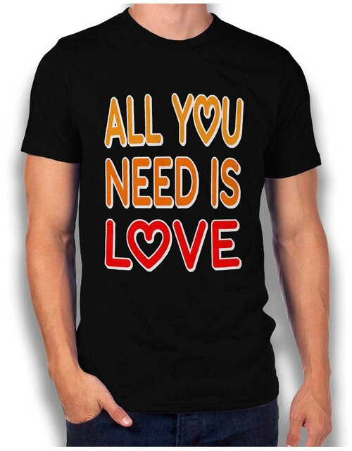 All You Need Is Love T-Shirt schwarz 2XL