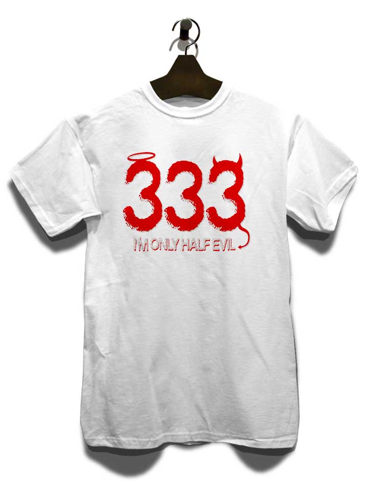 333-im-only-half-evil-t-shirt weiss 3