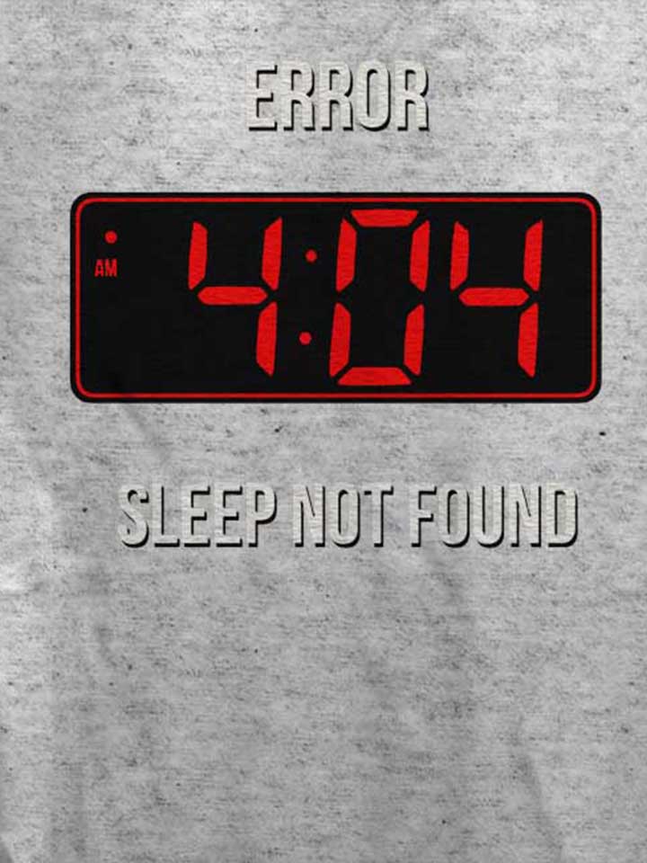 404-error-sleep-not-found-damen-t-shirt grau-meliert 4