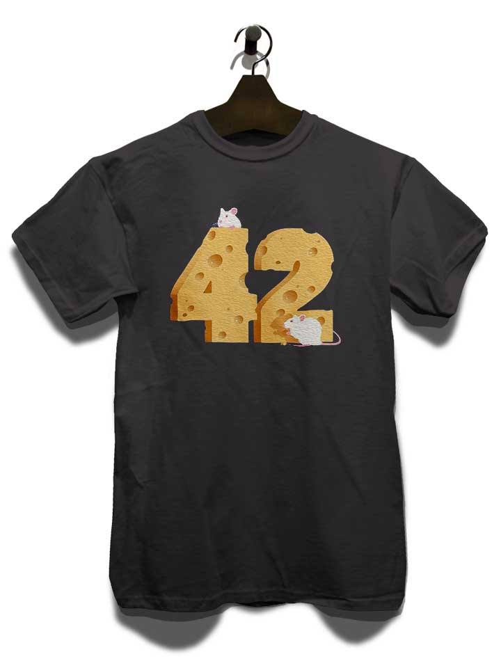 42-cheese-is-the-answer-t-shirt dunkelgrau 3