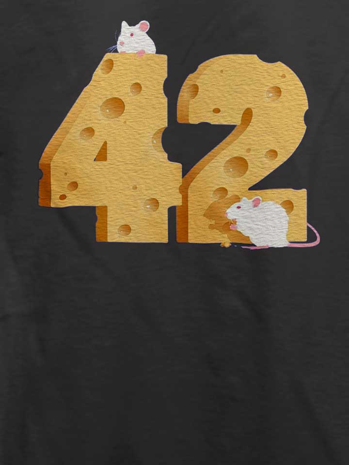 42-cheese-is-the-answer-t-shirt dunkelgrau 4