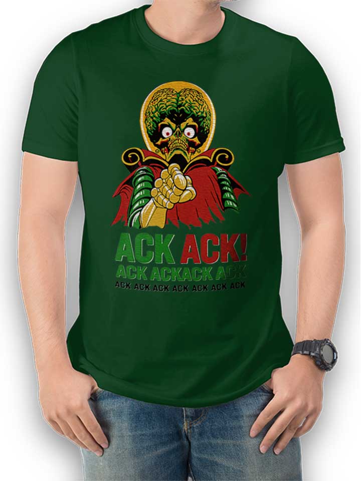 Ack Ack Mars Attacks T-Shirt dunkelgruen L