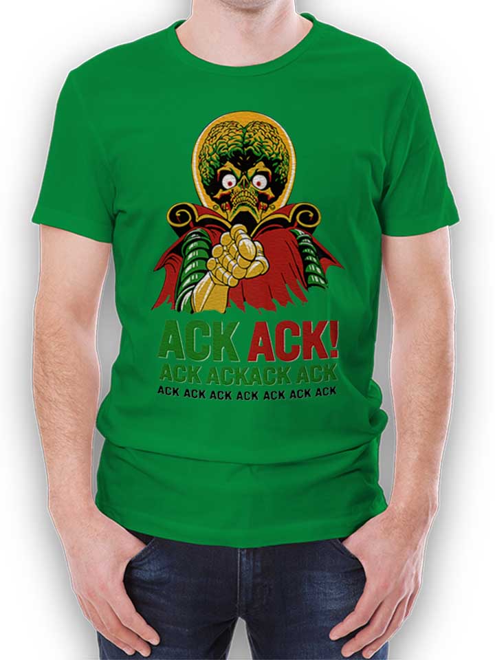 Ack Ack Mars Attacks T-Shirt gruen L