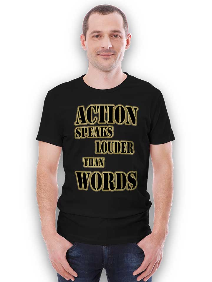 action-speaks-louder-than-words-03-t-shirt schwarz 2
