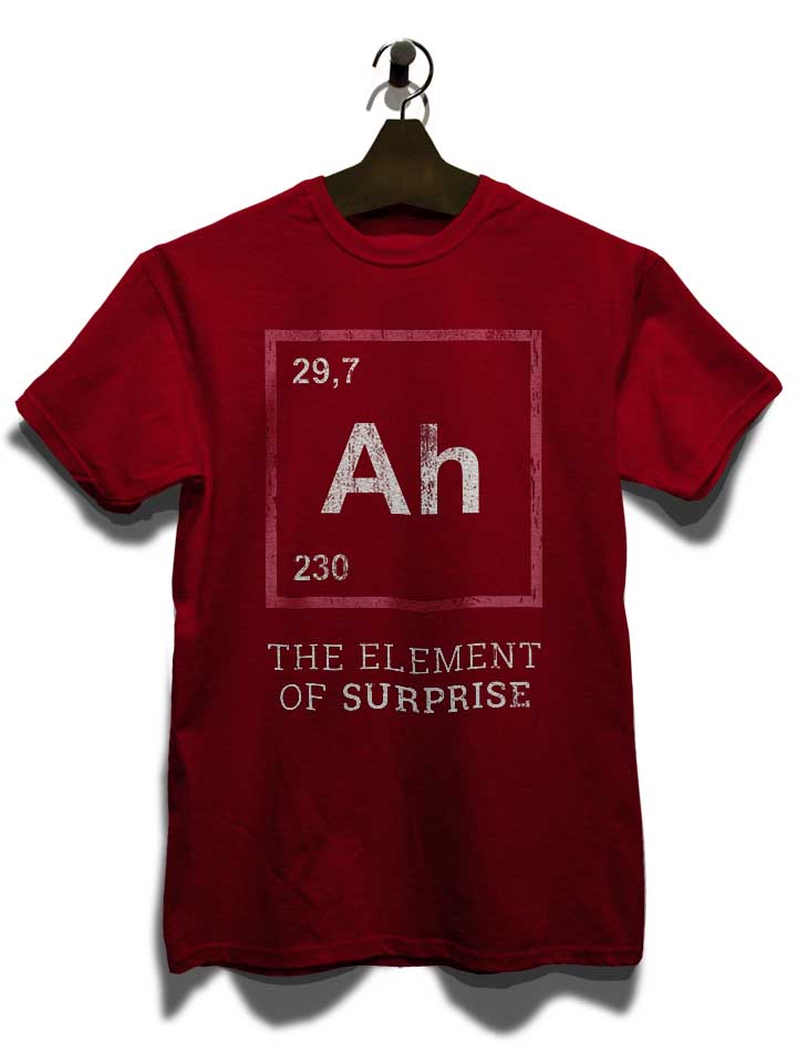 ah-the-element-of-surprise-02-t-shirt bordeaux 3