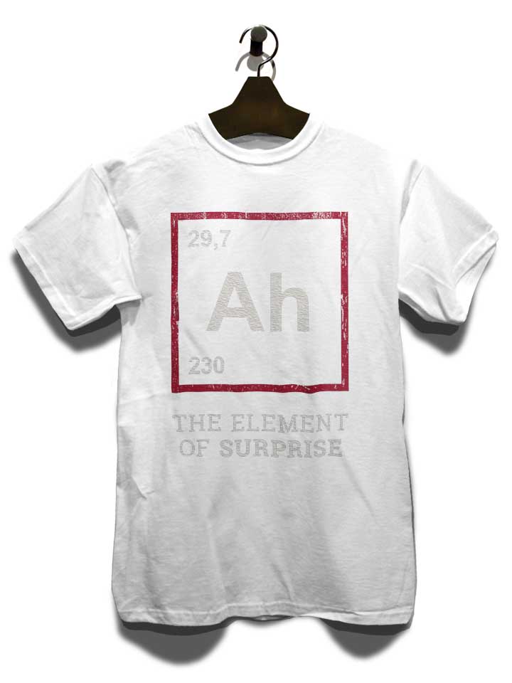 ah-the-element-of-surprise-02-t-shirt weiss 3