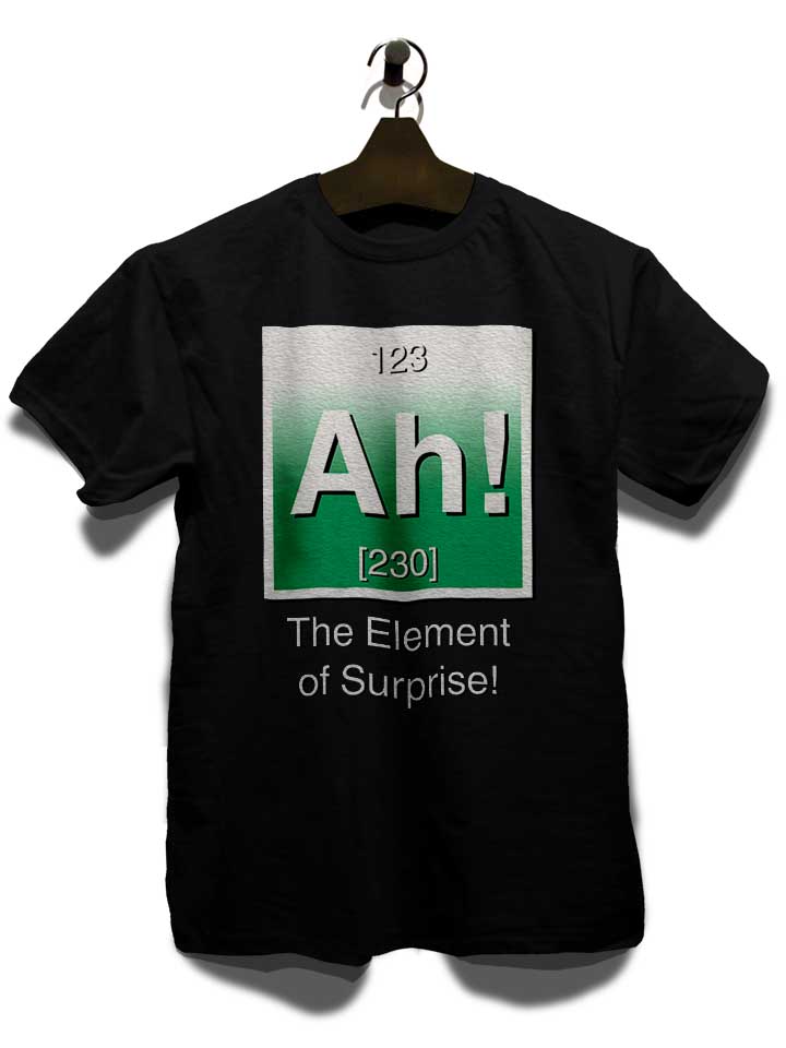 ah-the-element-of-surprise-t-shirt schwarz 3