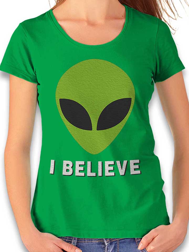 Alien I Believe Damen T-Shirt gruen L