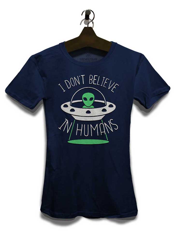 alien-i-dont-belive-in-humans-damen-t-shirt dunkelblau 3