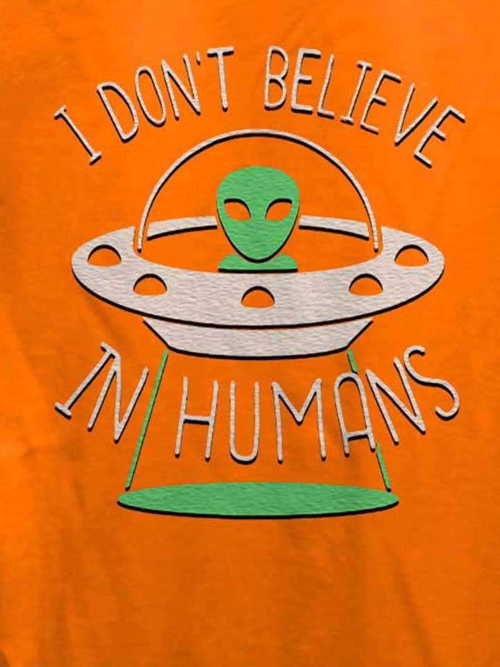 alien-i-dont-belive-in-humans-damen-t-shirt orange 4