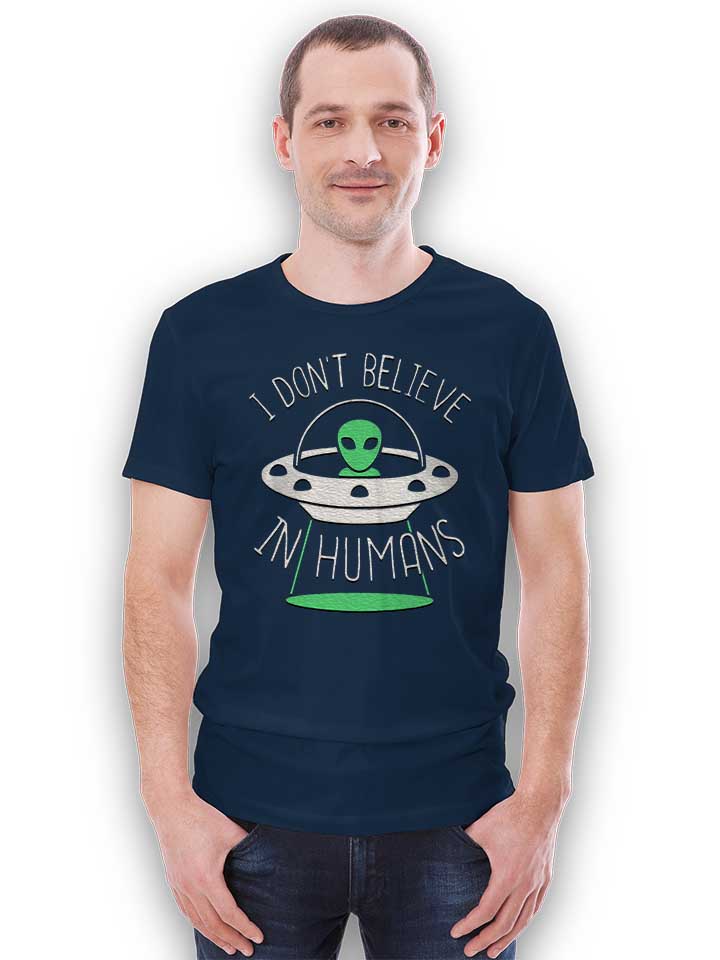 alien-i-dont-belive-in-humans-t-shirt dunkelblau 2