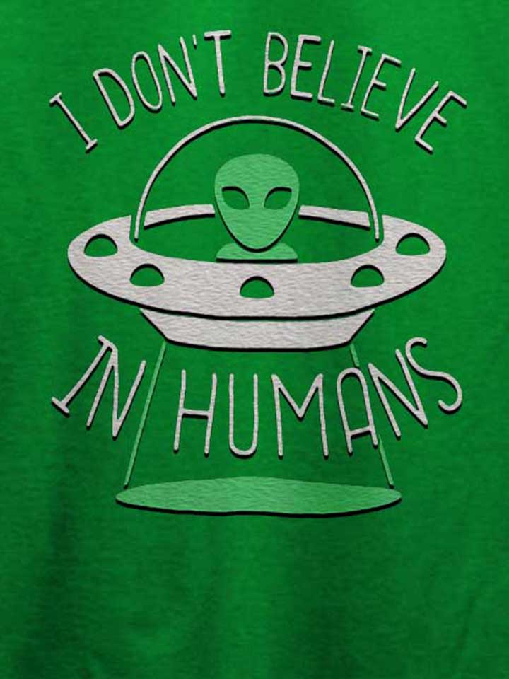 alien-i-dont-belive-in-humans-t-shirt gruen 4