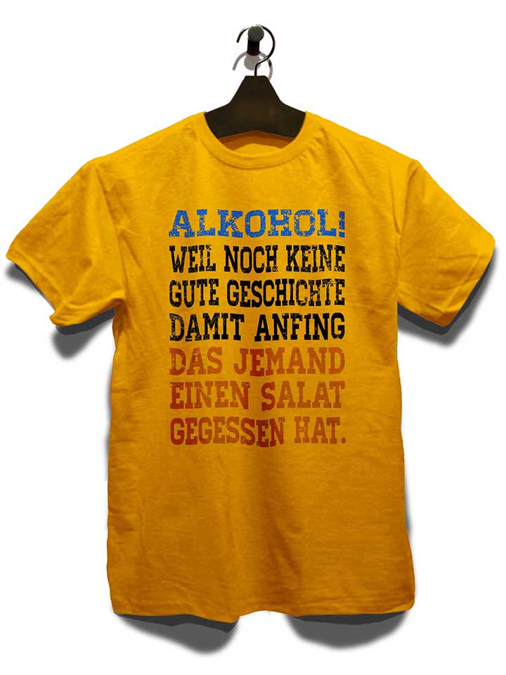 alkohol-weil-noch-keine-gute-geschichte-t-shirt gelb 3