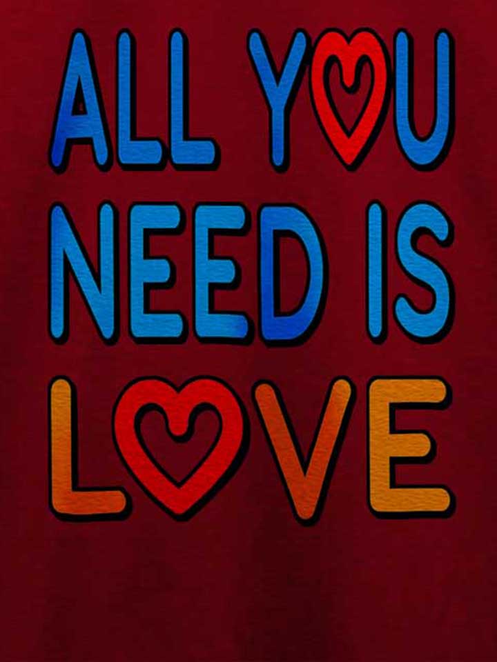 all-you-need-is-love-t-shirt bordeaux 4