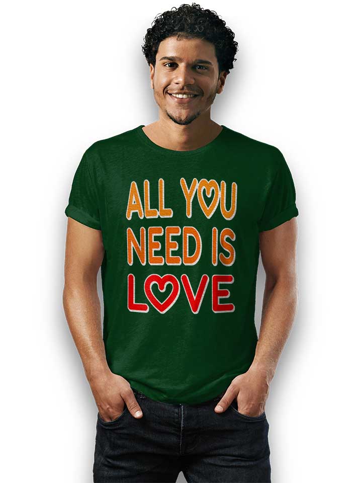 all-you-need-is-love-t-shirt dunkelgruen 2