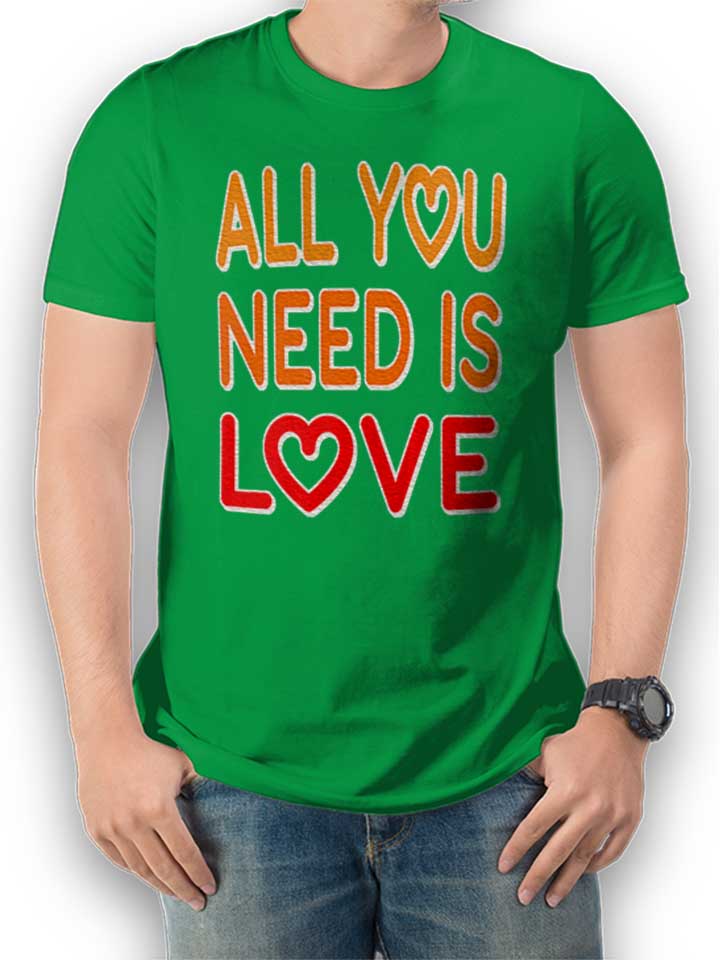 all-you-need-is-love-t-shirt gruen 1