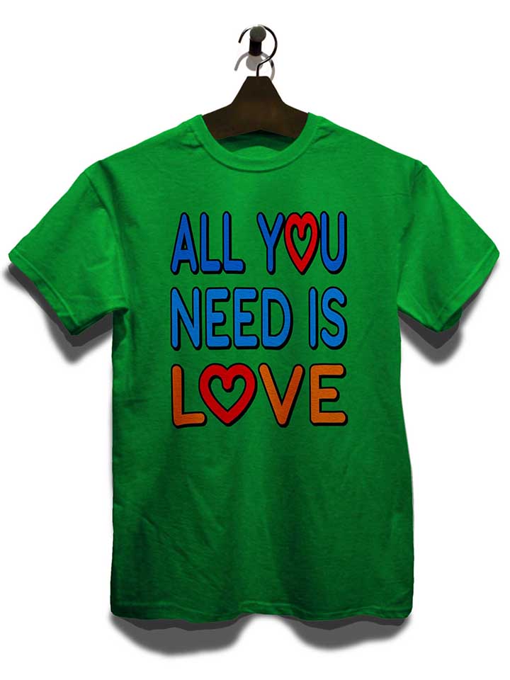 all-you-need-is-love-t-shirt gruen 3