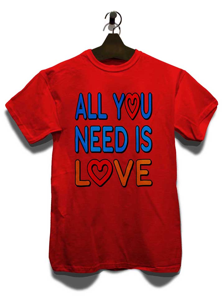 all-you-need-is-love-t-shirt rot 3