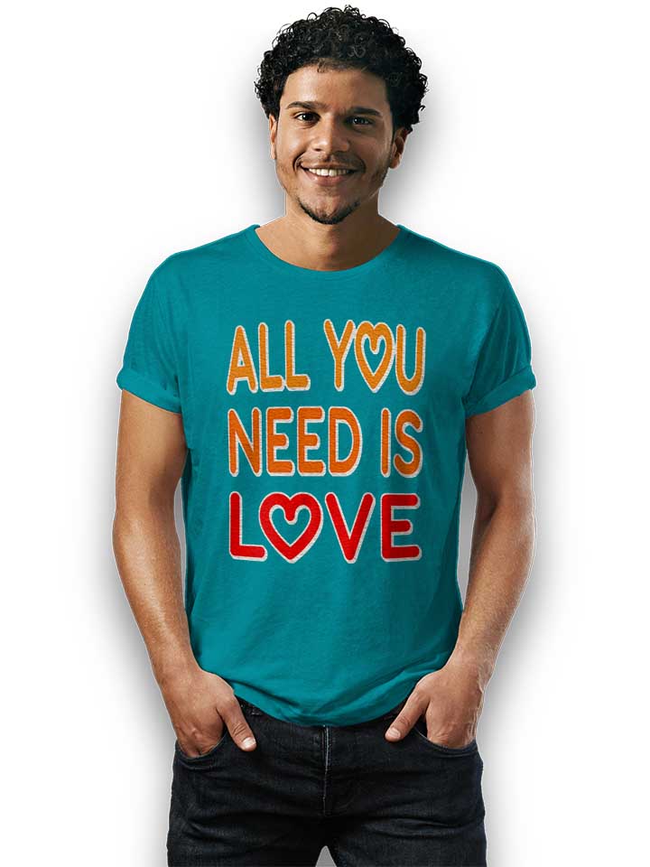 all-you-need-is-love-t-shirt tuerkis 2