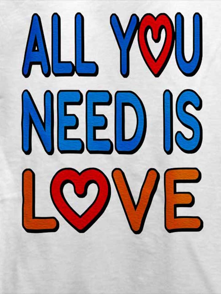 all-you-need-is-love-t-shirt weiss 4
