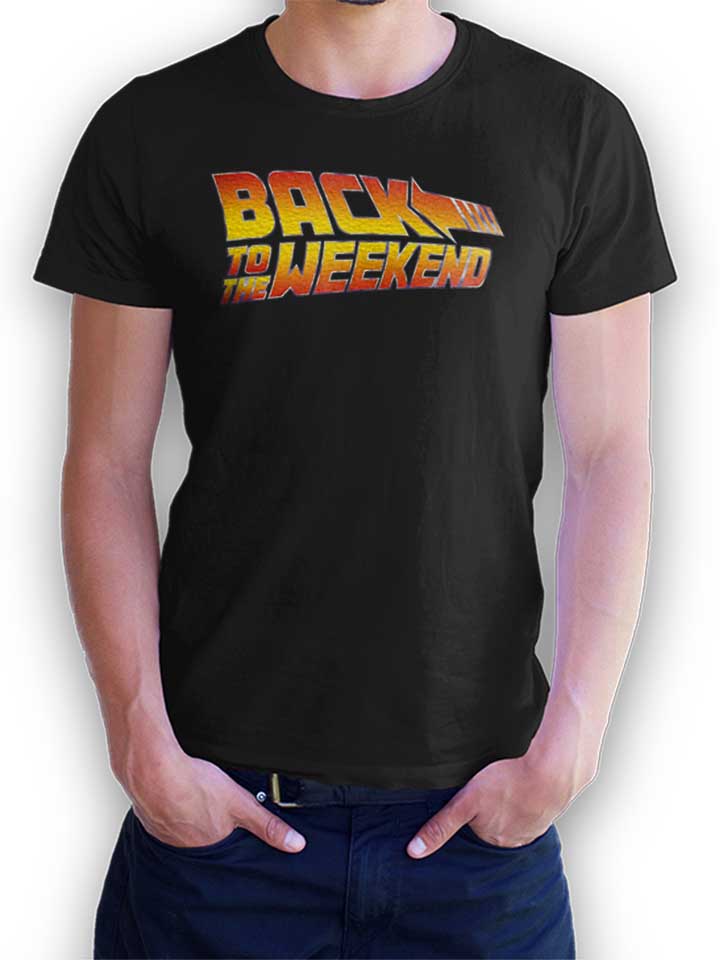 Back To The Weekend T-Shirt schwarz L