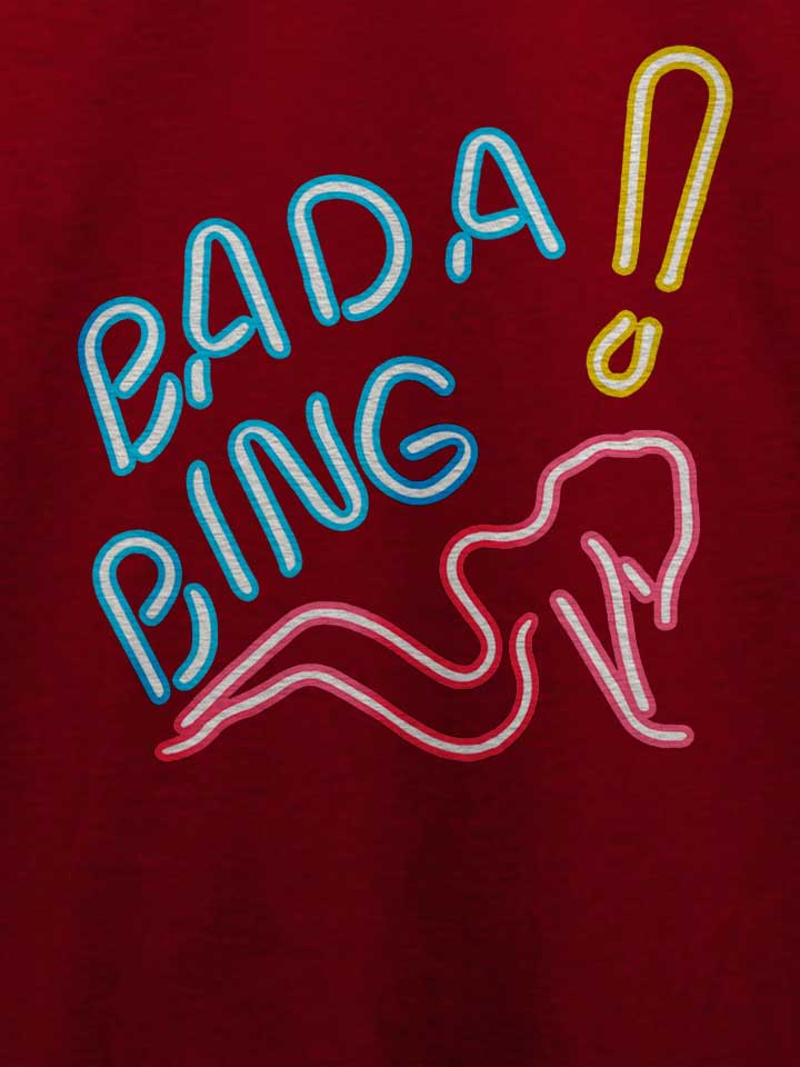 bada-bing-neon-t-shirt bordeaux 4