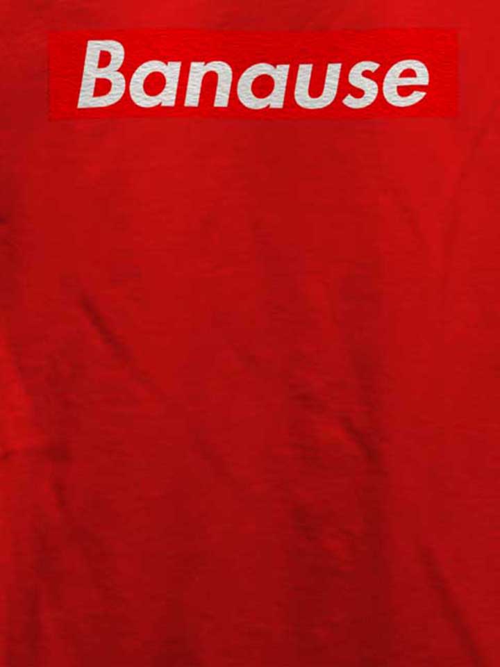 banause-t-shirt rot 4