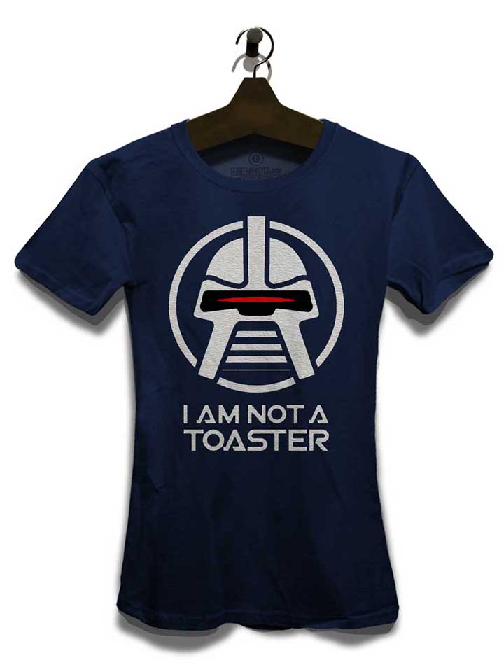 battlestar-galactica-not-a-toaster-damen-t-shirt dunkelblau 3