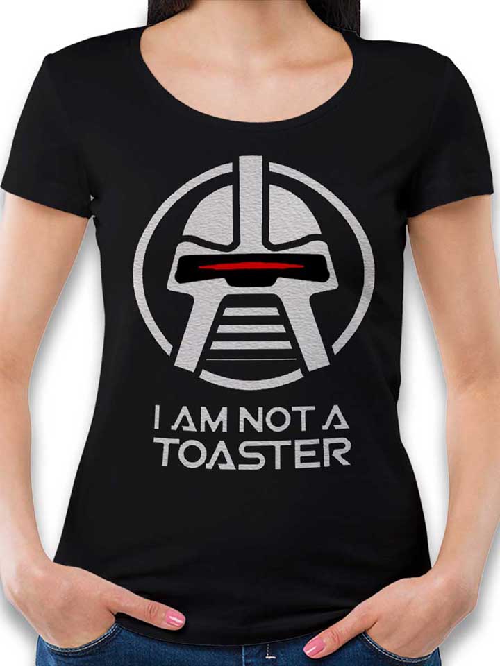 battlestar-galactica-not-a-toaster-damen-t-shirt schwarz 1
