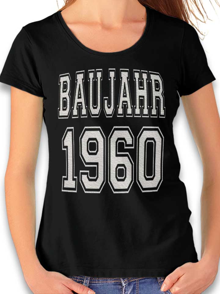Baujahr 1960 Damen T-Shirt schwarz L