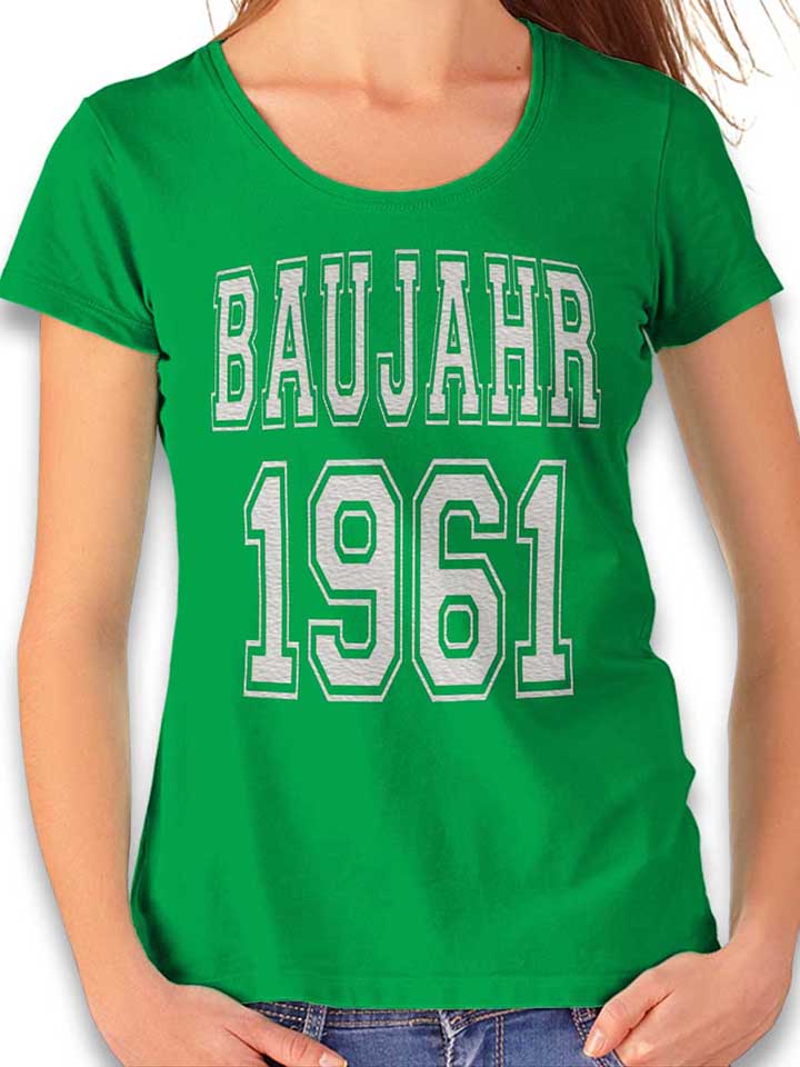 Baujahr 1961 Womens T-Shirt green L