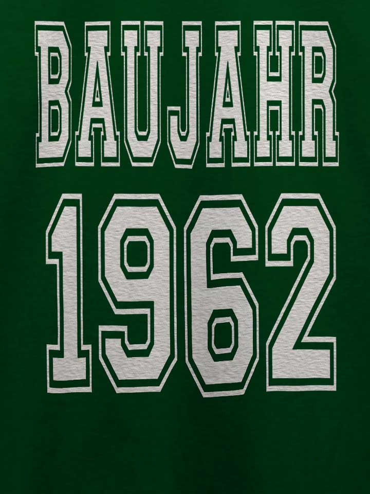 baujahr-1962-t-shirt dunkelgruen 4