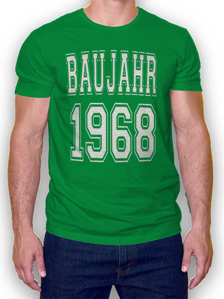 Baujahr 1968 T-Shirt gruen L