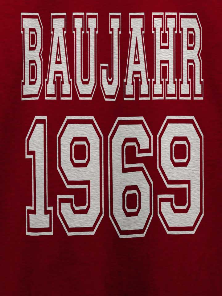 baujahr-1969-t-shirt bordeaux 4