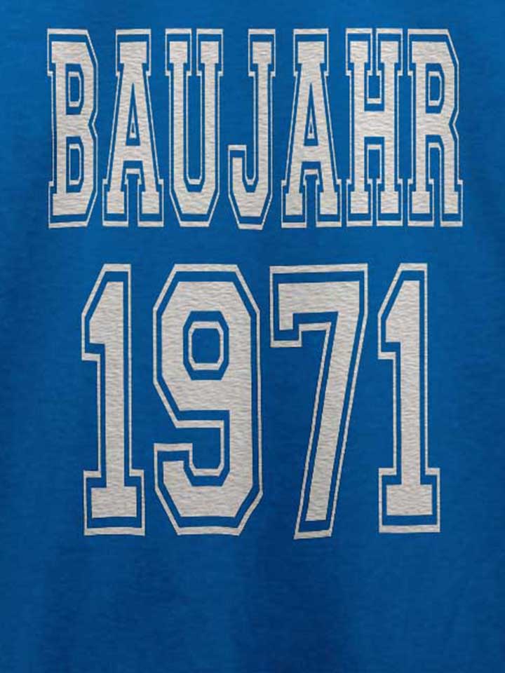 baujahr-1971-t-shirt royal 4