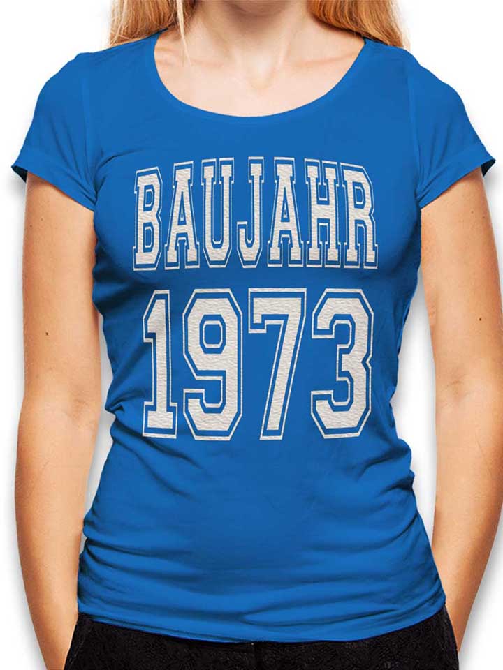 Baujahr 1973 Womens T-Shirt royal-blue L