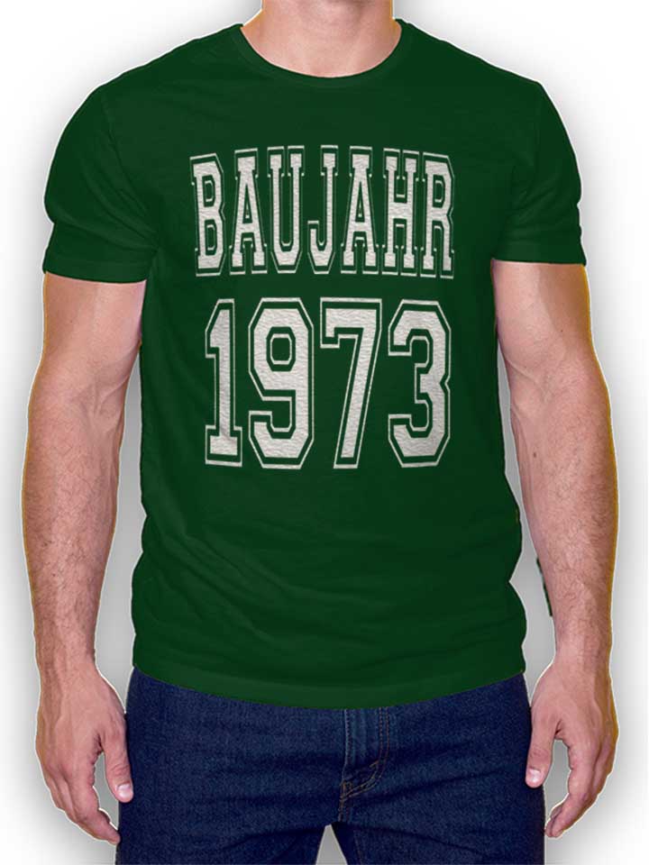 baujahr-1973-t-shirt dunkelgruen 1