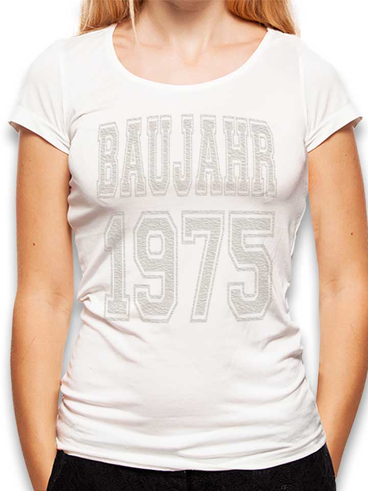 Baujahr 1975 Damen T-Shirt weiss L
