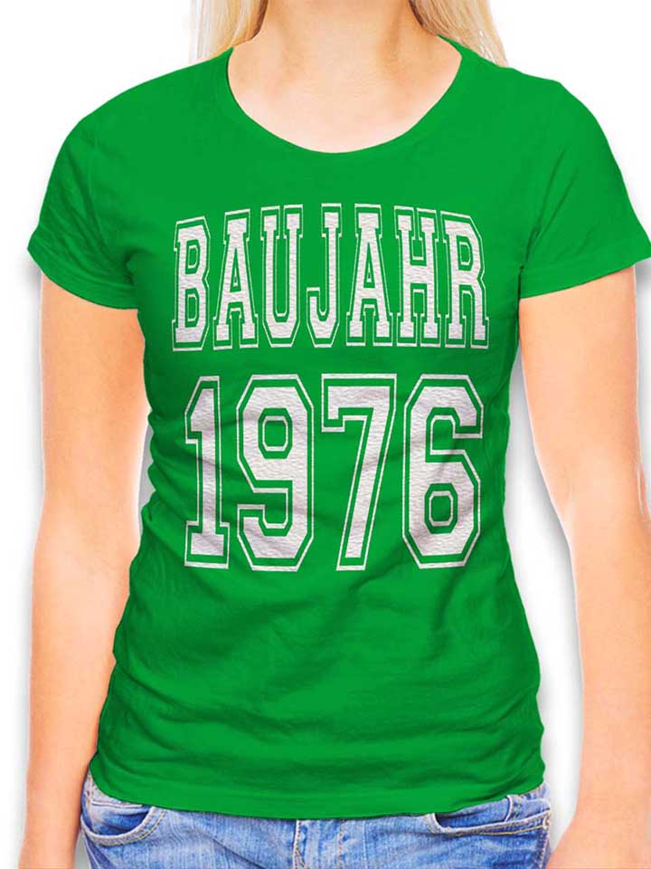 Baujahr 1976 Womens T-Shirt green L