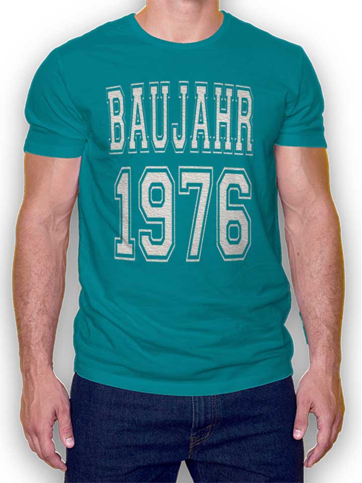 baujahr-1976-t-shirt tuerkis 1