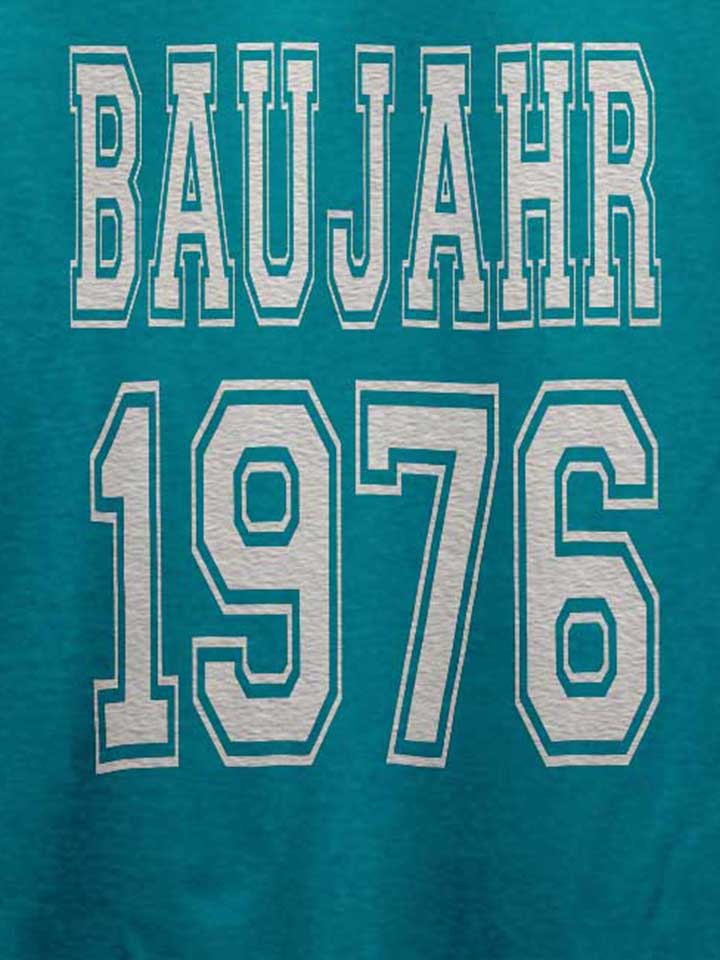 baujahr-1976-t-shirt tuerkis 4