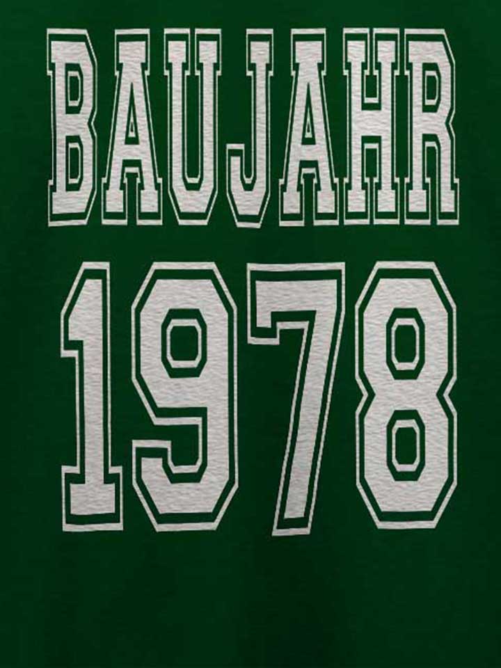 baujahr-1978-t-shirt dunkelgruen 4