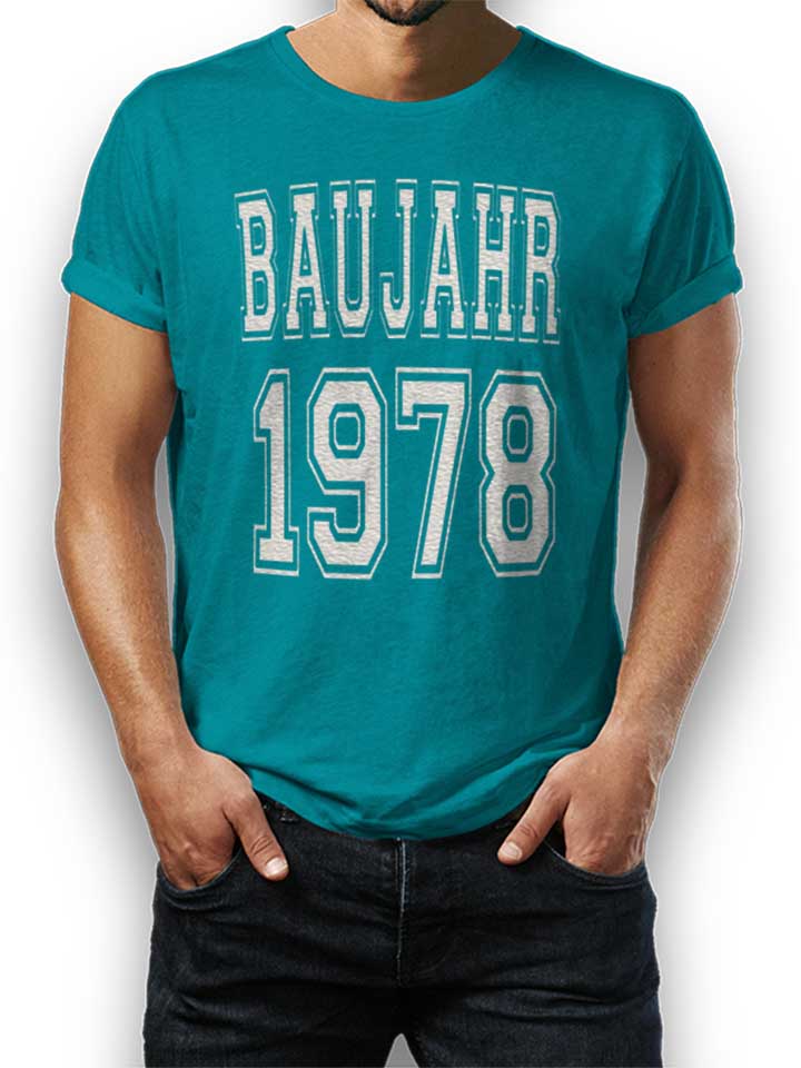 baujahr-1978-t-shirt tuerkis 1